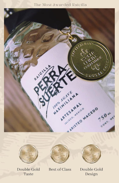 Raisija Perra Suerte Raicilla agave Maximiliana tekilos ambasada